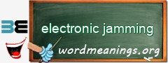 WordMeaning blackboard for electronic jamming